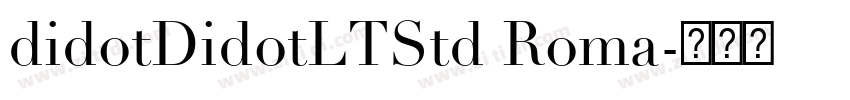 didotDidotLTStd Roma字体转换